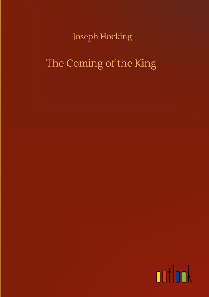 The Coming of the King