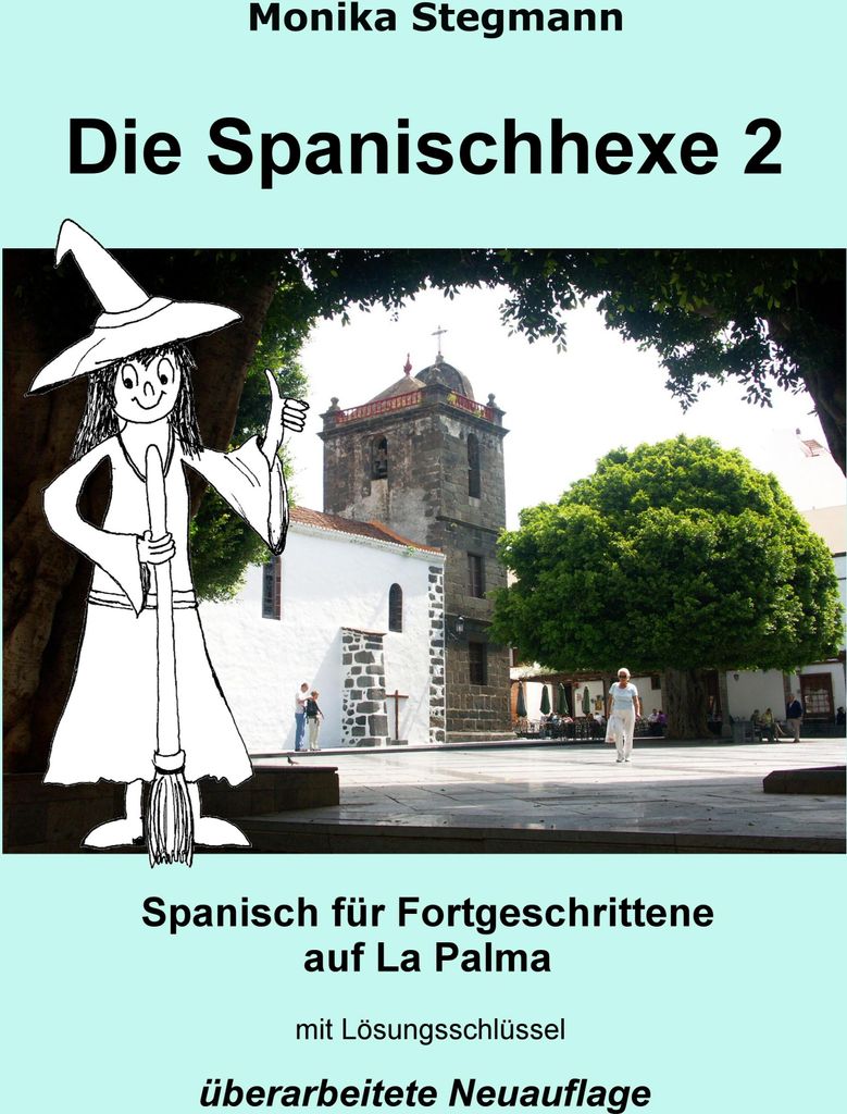 Die Spanischhexe 2