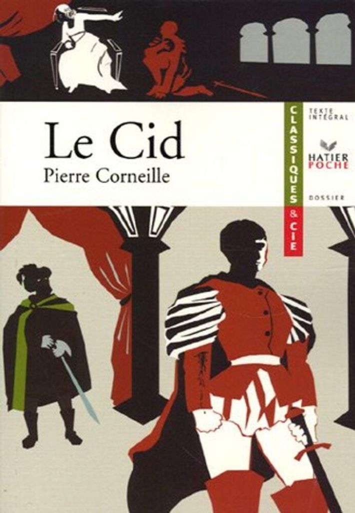 Corneille Pierre - Le Cid