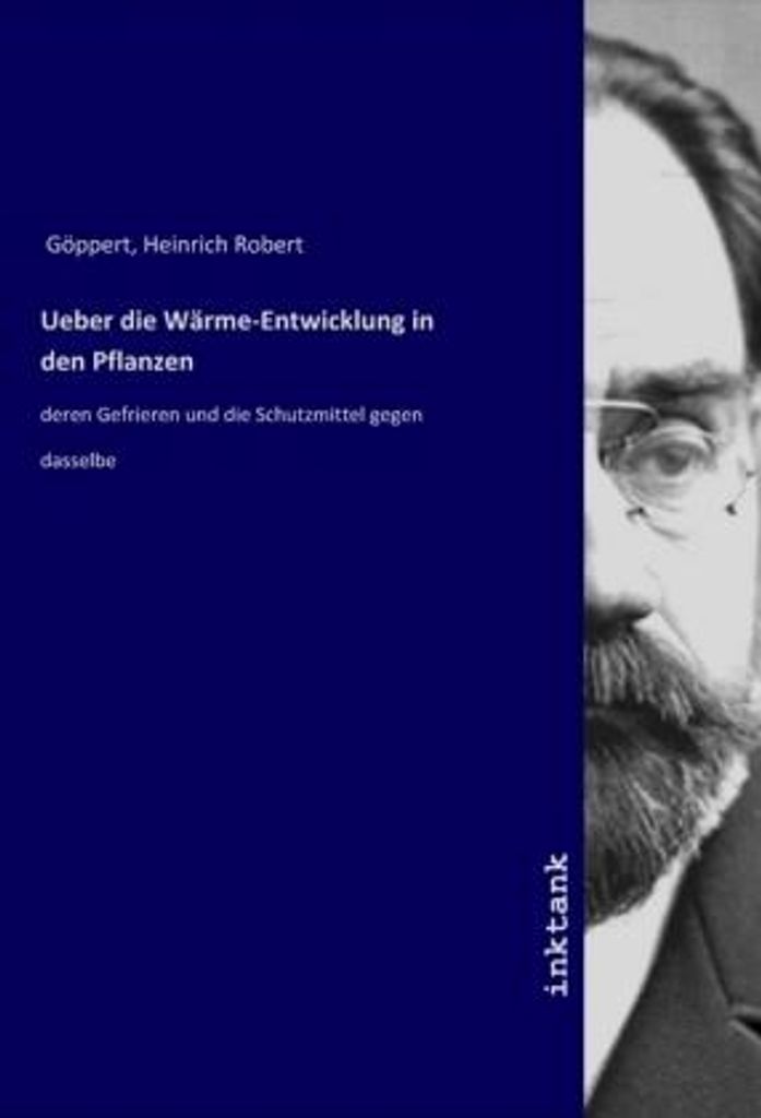 Ueber die Wärme-Entwicklung in den Pflanzen