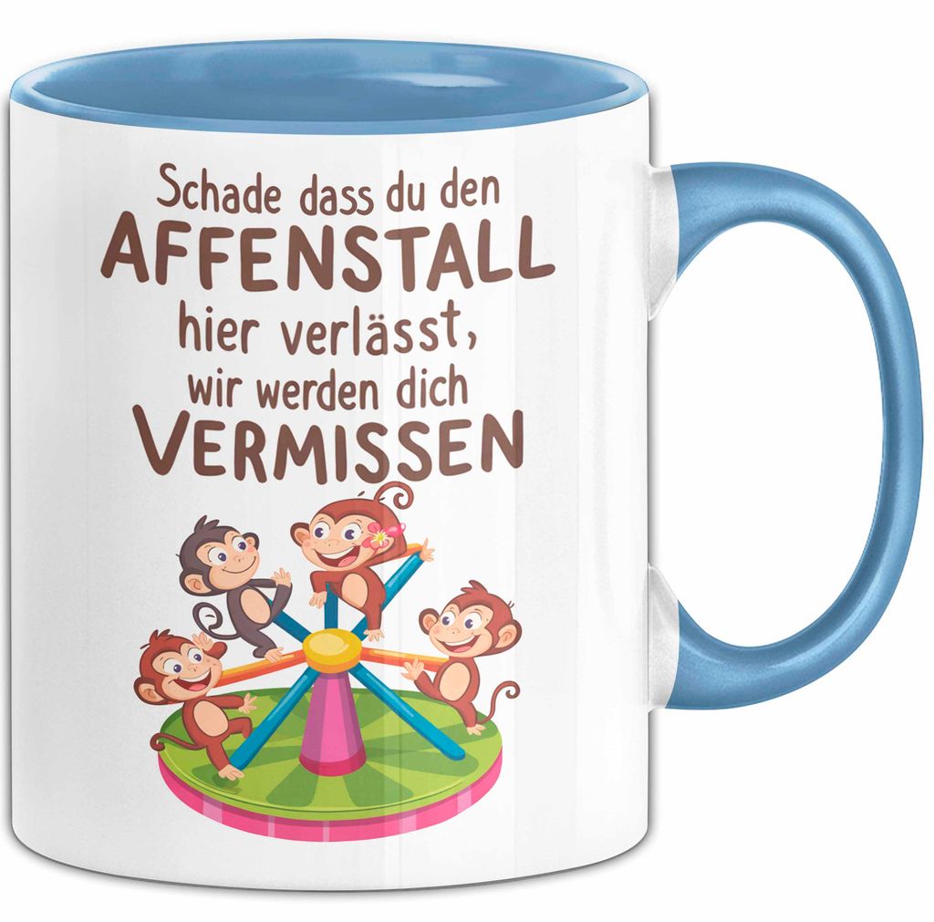 Büro Arbeit Kollege Tasse Geschenk Lustige Geschenkidee Spruch Schade Dass Du Den Affenstall Hier Verlässt (Blau)