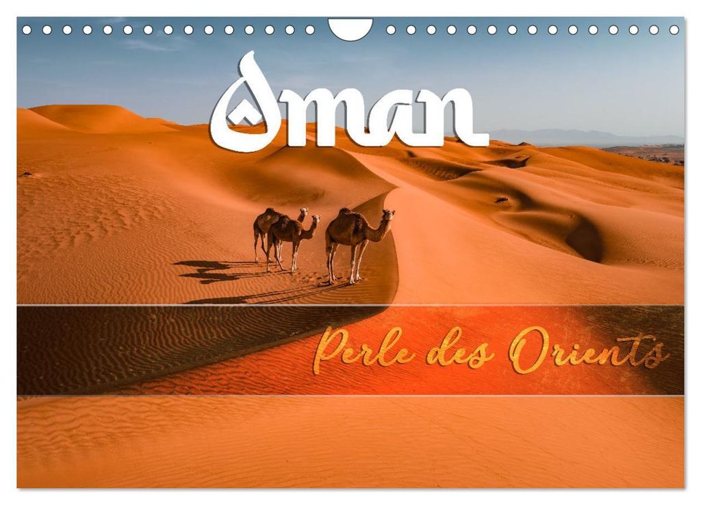OMAN - Orientperle (Wandkalender 2027 DIN A4 quer), CALVENDO Monatskalender