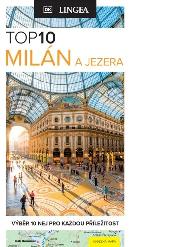 Guide de voyage Milan et les Lacs italiens TOP 10 avec cartes détaillées