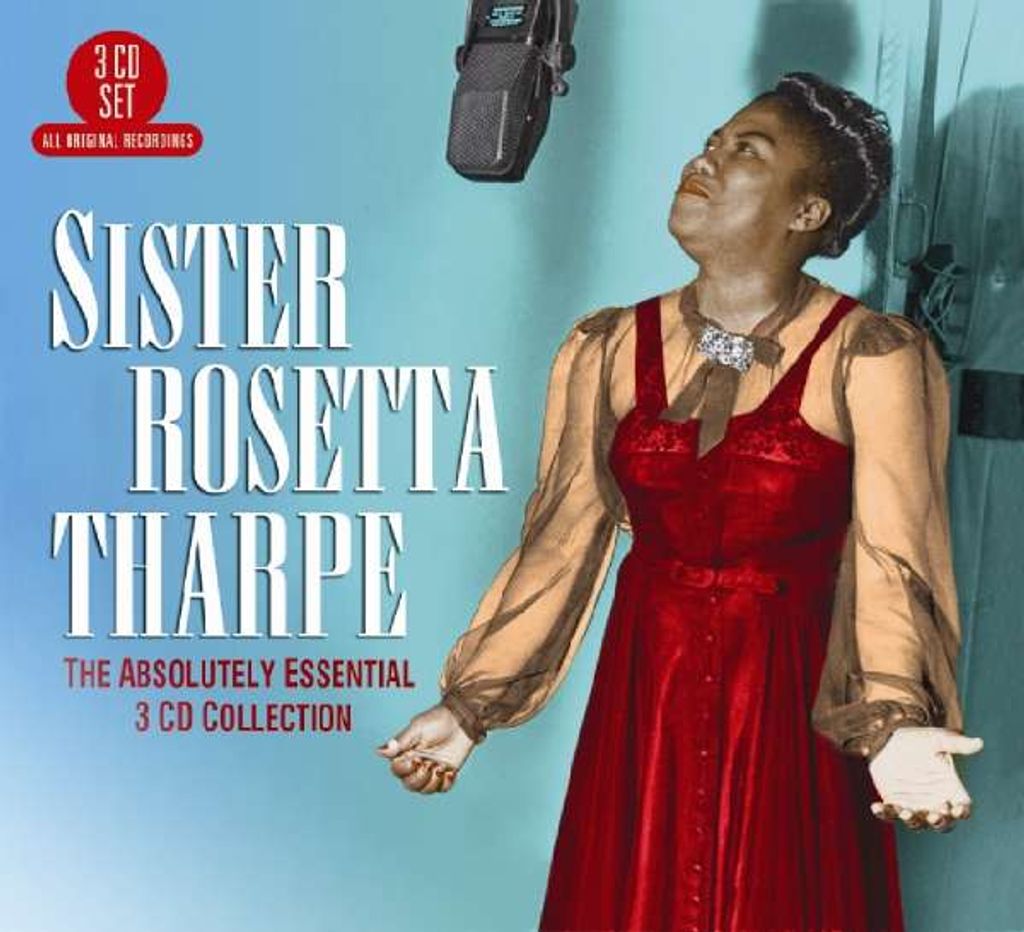 Schwester Rosetta Tharpe - The Absolutely Essential Collection CD