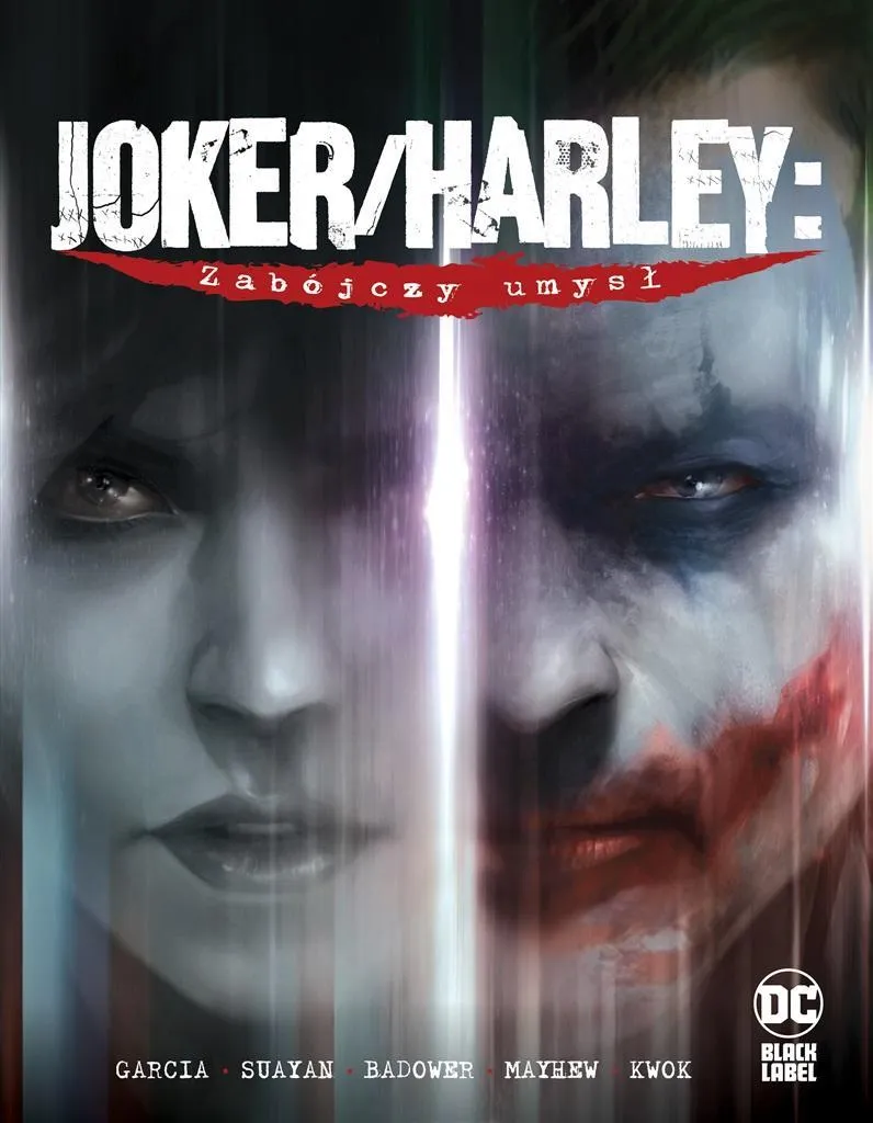 Joker/Harley. Zabójczy umysł - Récit Psychologique avec Dossiers Inédits