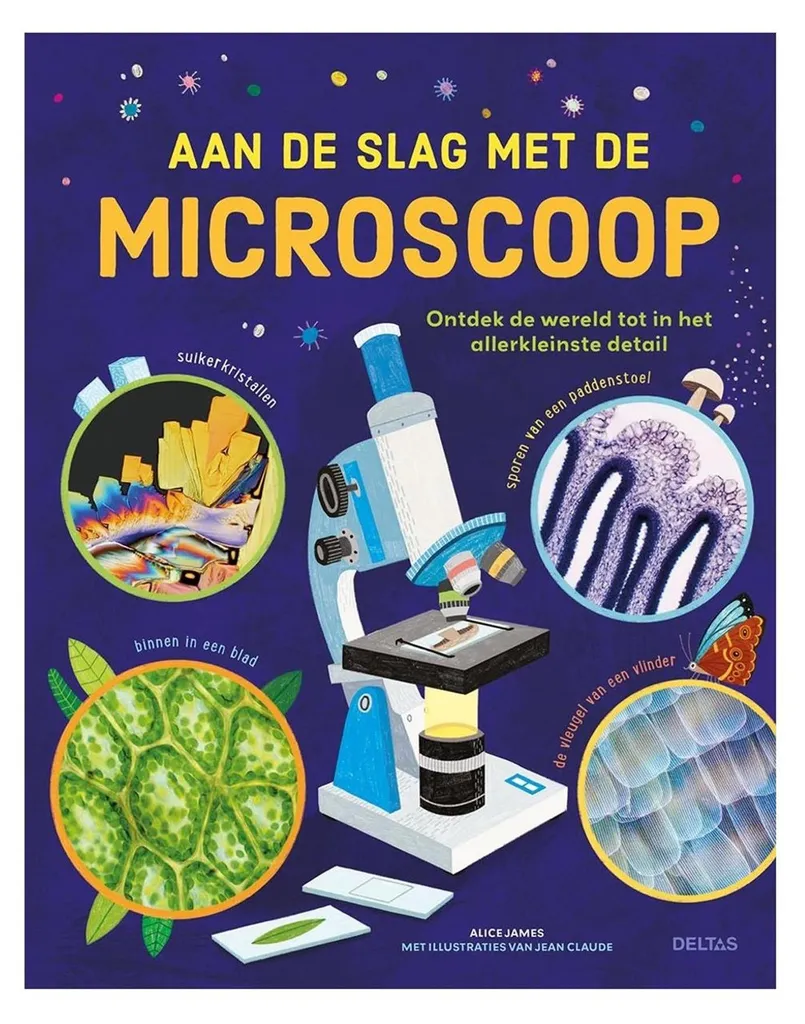 Réussir ses observations au microscope livre Deltas conseils enfant
