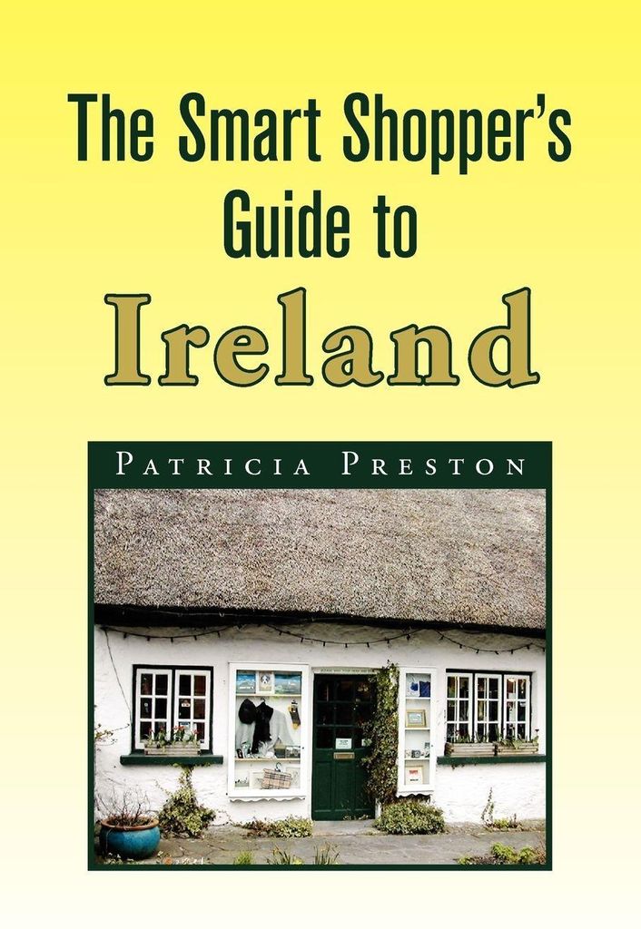 The Smart Shopper's Guide to Ireland