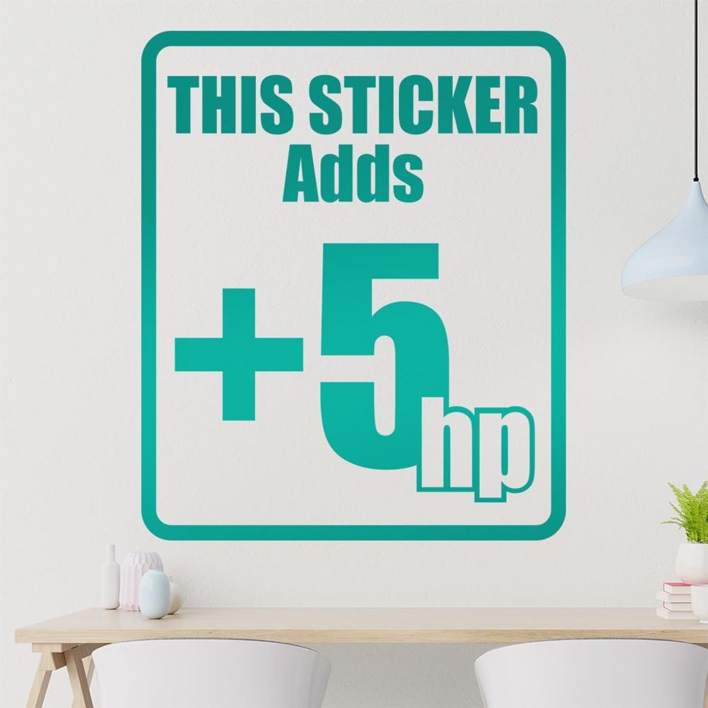 This Sticker adds +5hp Wandtattoo in 6 Größen - Wandaufkleber Wall Sticker - Dekoration, Küche, Wohnzimmer, Schlafzimmer, Badezimmer