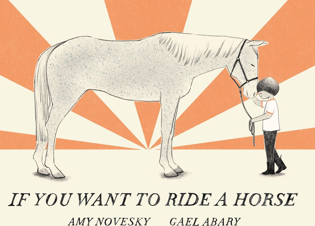 If You Want to Ride a Horse