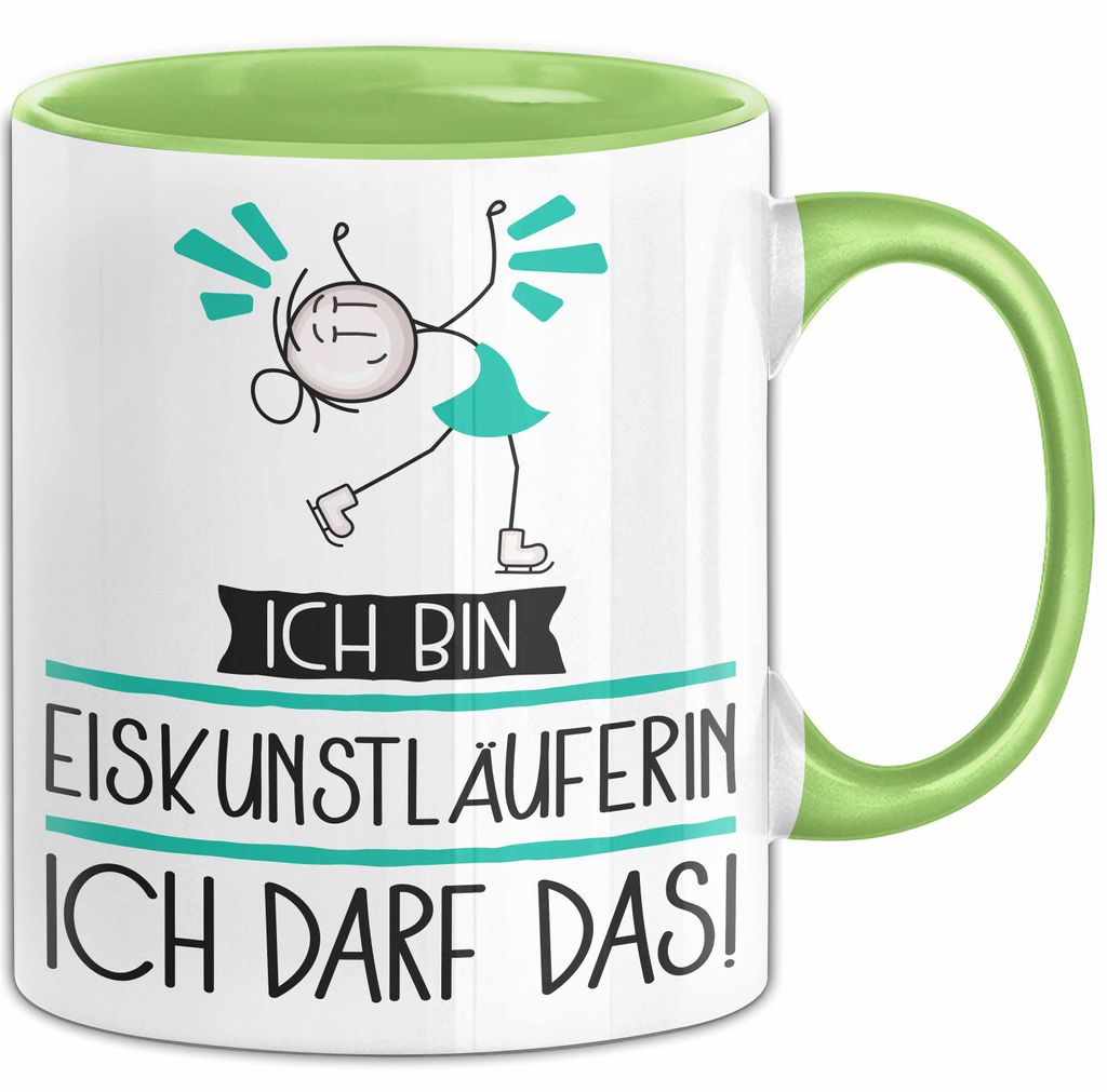Geschenk für Eiskunstläuferin Tasse Lustige Geschenkidee Geburtstag Ich Bin Eiskunstläuferin Ich Darf Das (Grün)