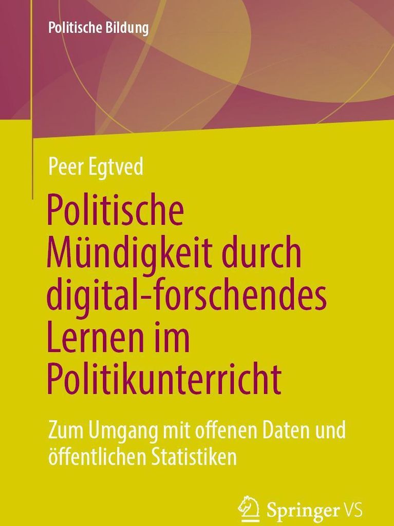 Politische Mündigkeit durch digital-forschendes Lernen im Politikunterricht