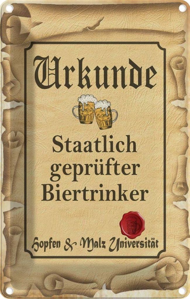 vianmo Blechschild 18x12 cm Bier Urkunde er Biertrinker Spruch Zitat