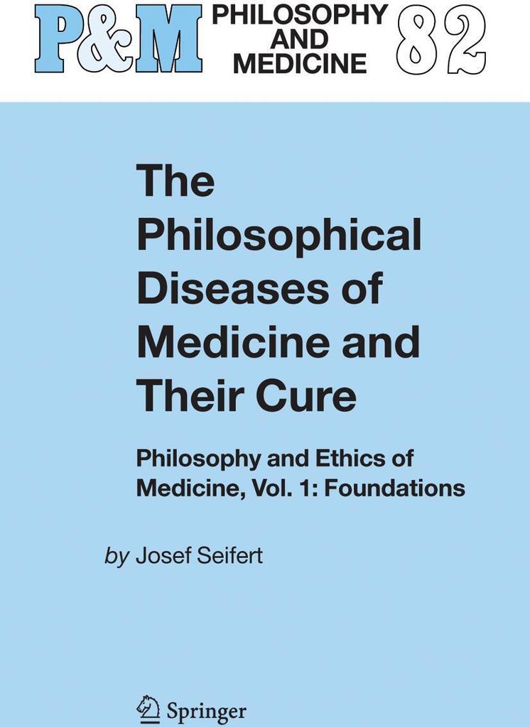 The Philosophical Diseases of Medicine and their Cure