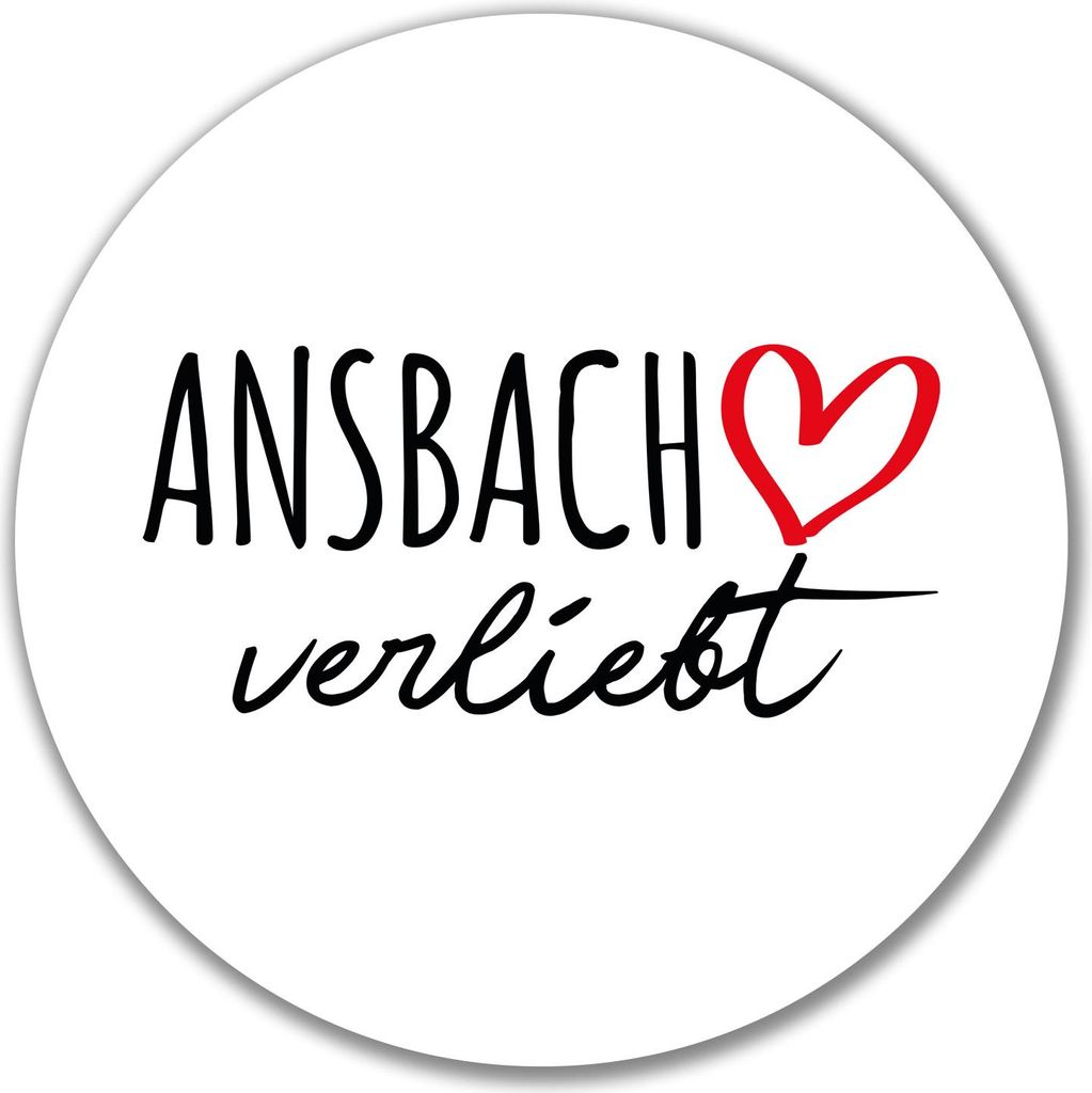 Huuraa Aufkleber Ansbach verliebt 10cm rund Sticker Geschenkidee