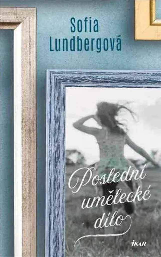 Roman La Dernière Œuvre Sofia Lundberg | Drame et Littérature Scandinave