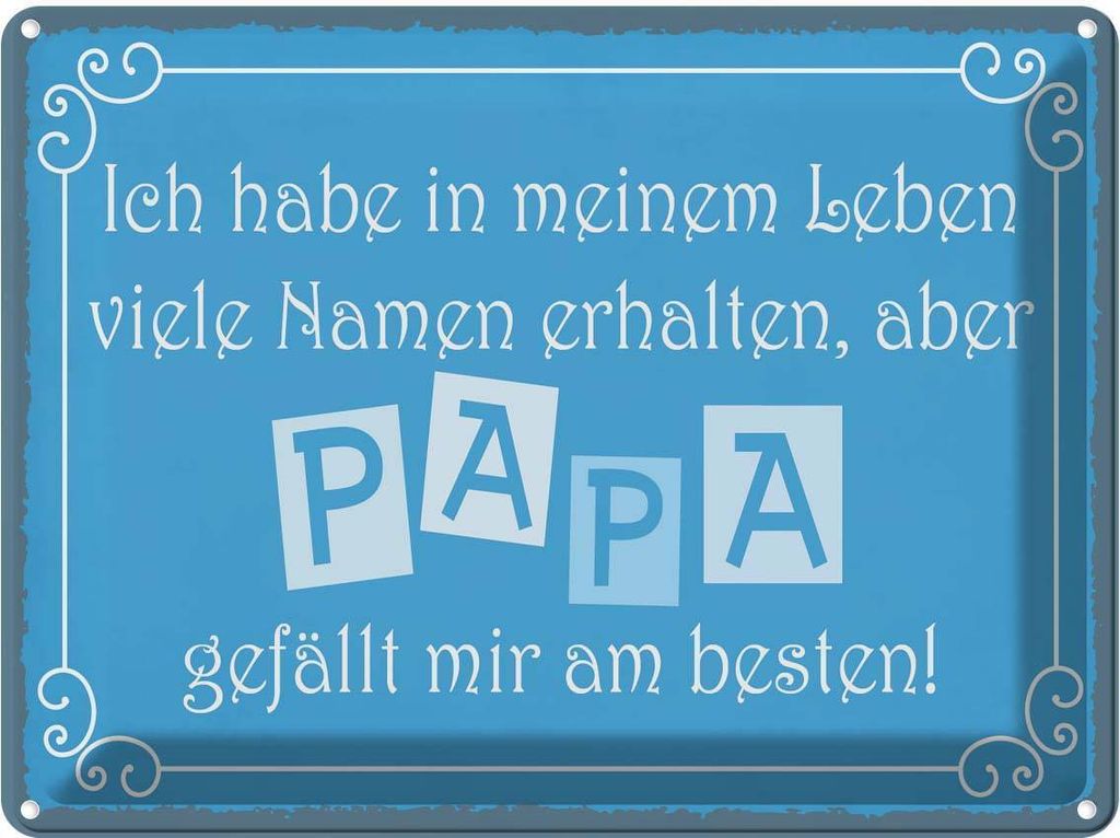 vianmo Blechschild 30x40 cm Name Papa gefällt mir am besten Spruch Zitat