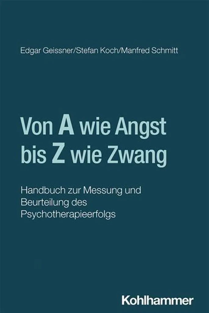 Mesurer et évaluer le succès en psychothérapie : Guide méthodologique