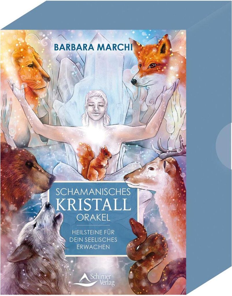 Schamanisches Kristall-Orakel - Heilsteine für dein seelisches Erwachen