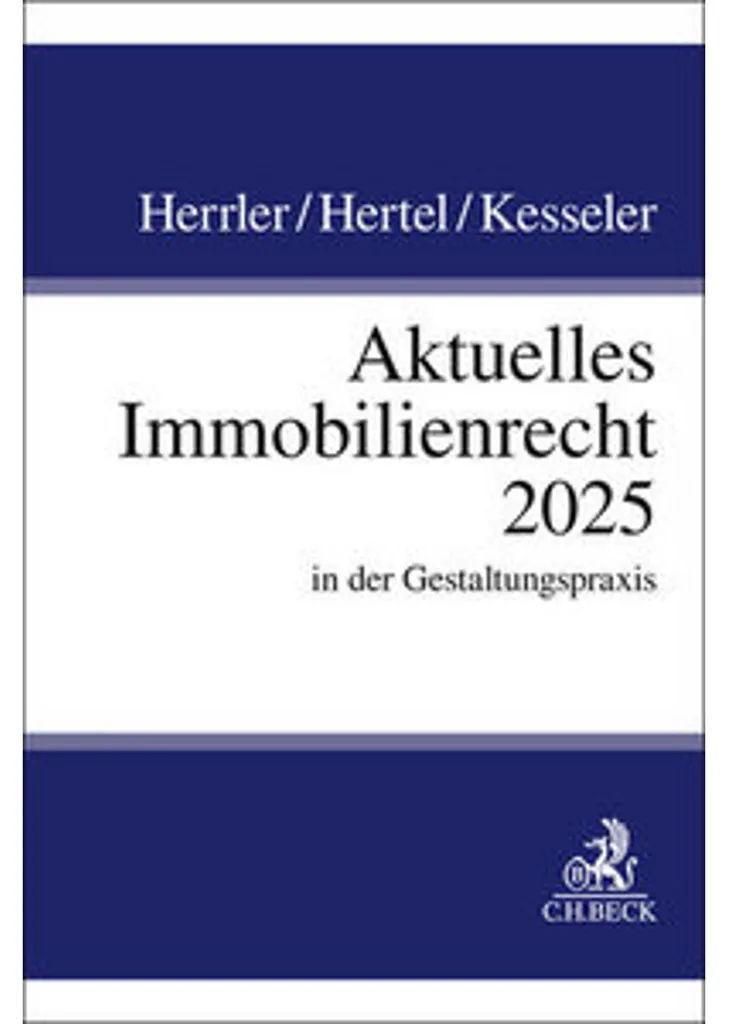 Droit Immobilier 2025 : Évitez les Risques avec Aktuelles Immobilienrecht