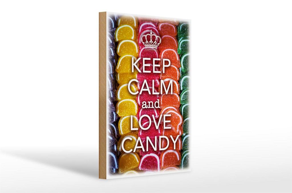 Holzschild Spruch 20x30cm Keep Calm and love candy
