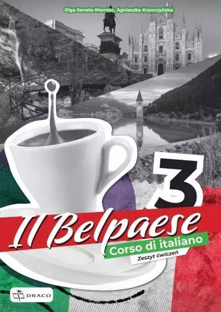 Il Belpaese 3 Język włoski Zeszyt ćwiczeń