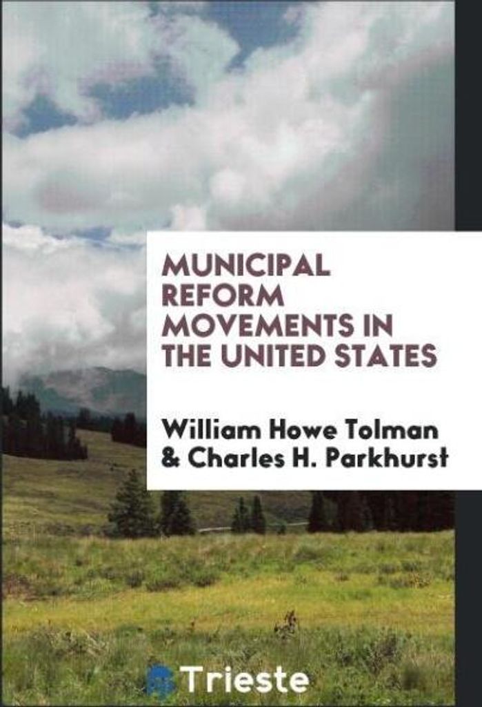 Municipal reform movements in the United States