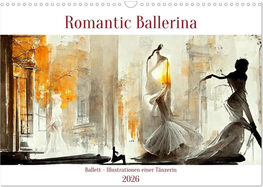 Romatic Ballerina (Wandkalender 2026 DIN A3 quer), CALVENDO Monatskalender