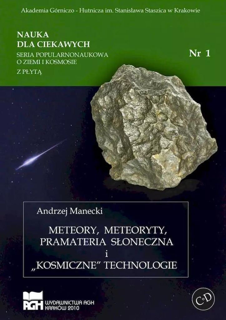 Meteory Meteoryty Pramateria Słoneczna I Kosmiczne Technologie