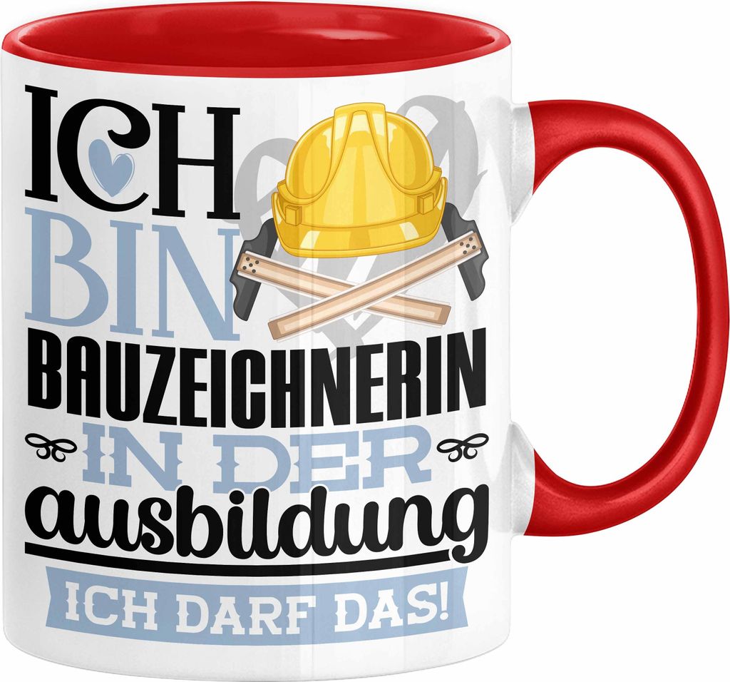 Bauzeichnerin Ausbildung Start Geschenk Tasse Ich Bin Produktbild 