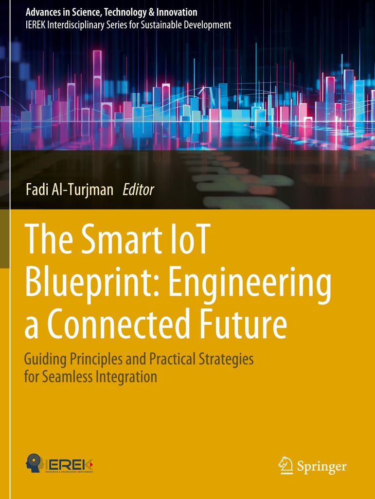 The Smart IoT Blueprint: Engineering a Connected Future