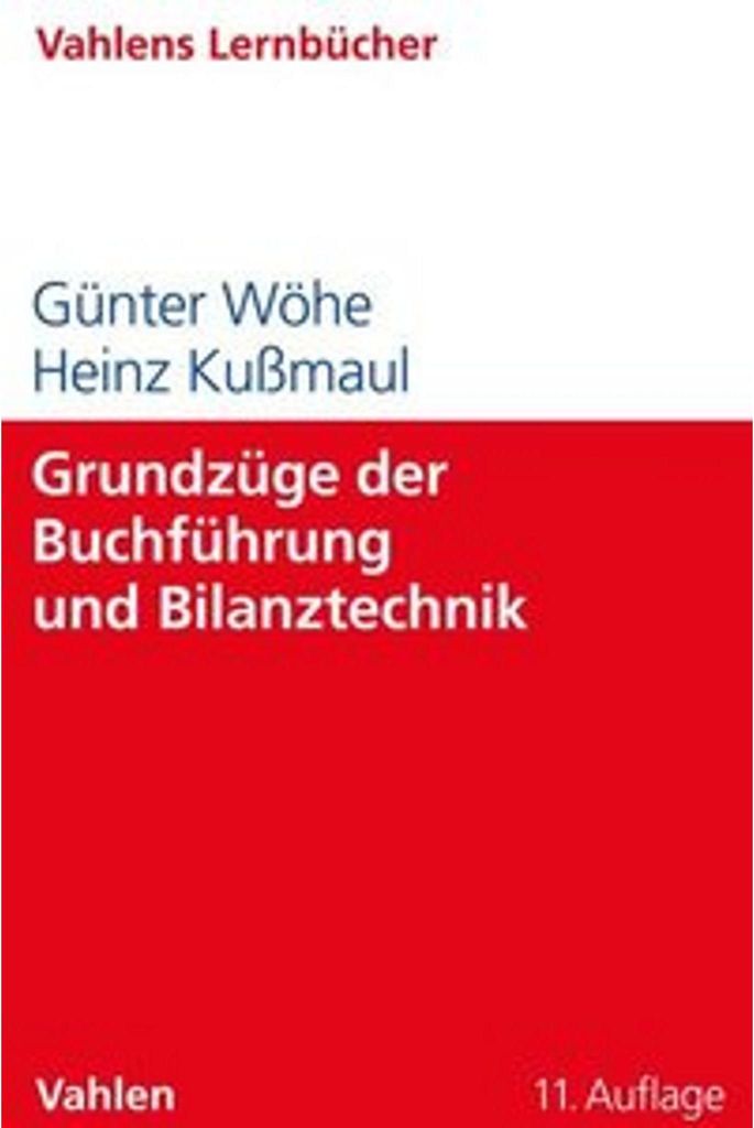 Grundzüge der Buchführung und Bilanztechnik