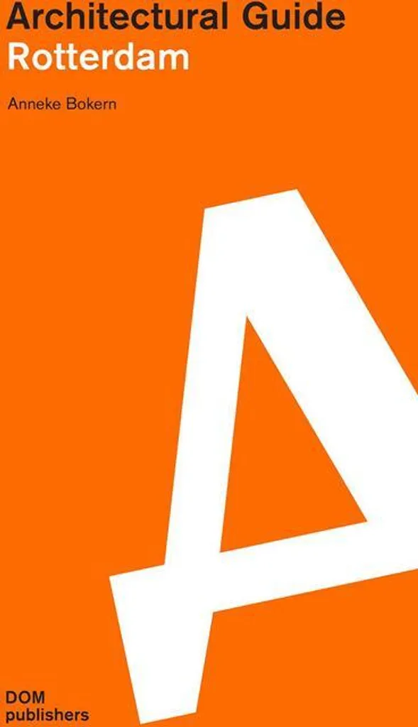 Guide architectural Rotterdam : livre broché Dom Publishers en français