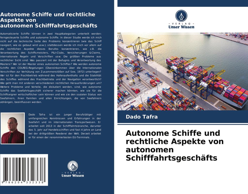 Autonome Schiffe und rechtliche Aspekte von autonomen Schifffahrtsgeschäfts
