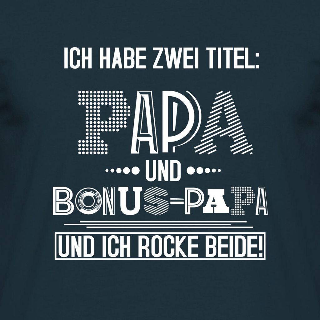 Spreadshirt Ich Rocke Papa Und Bonus-Papa Gleichzeitig Männer T-Shirt, XXL, Navy