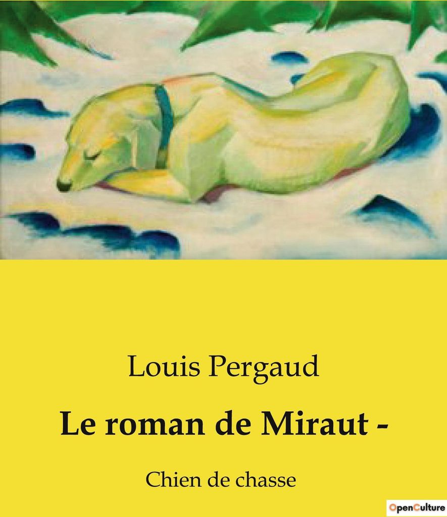 Le roman de Miraut