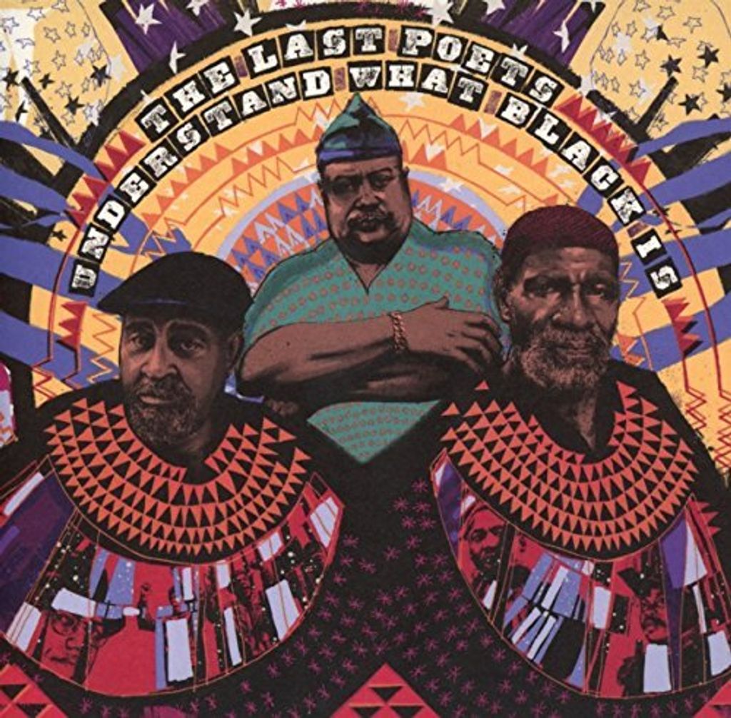 The Last Poets - Verstehen, was Schwarz ist CD