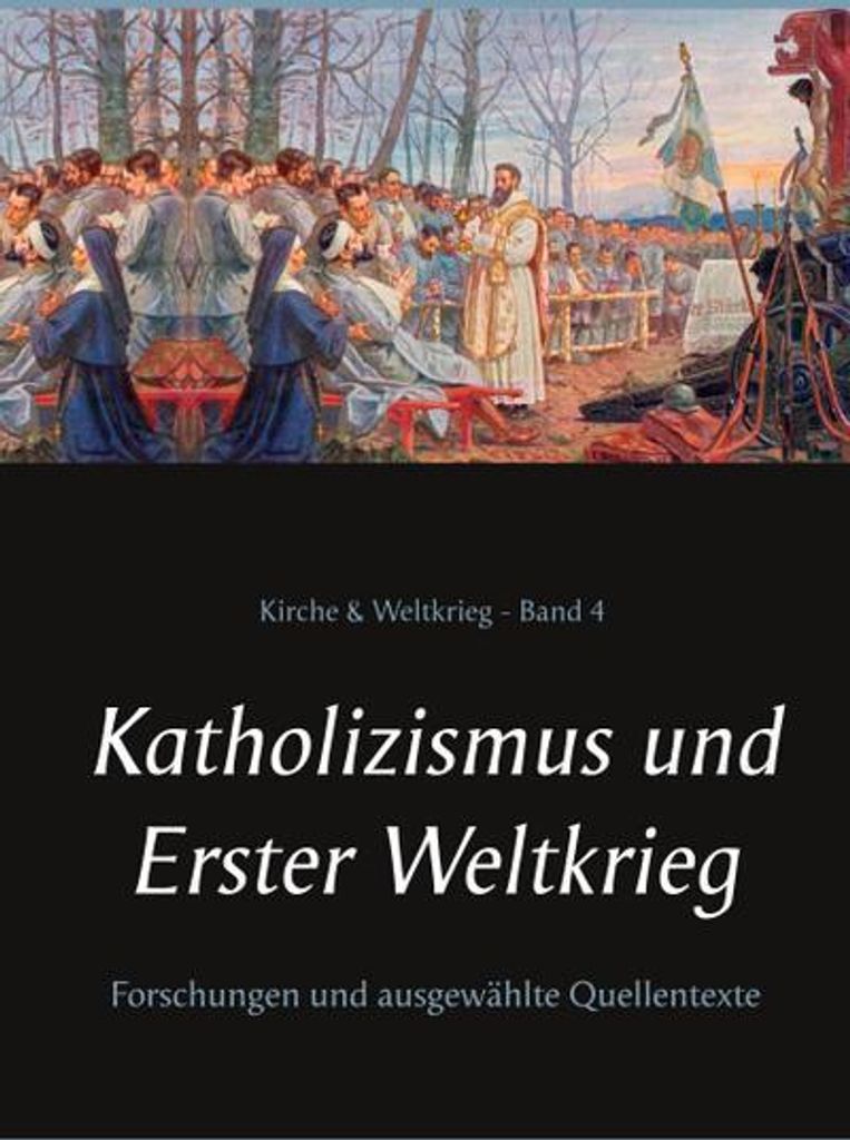 Katholizismus und Erster Weltkrieg