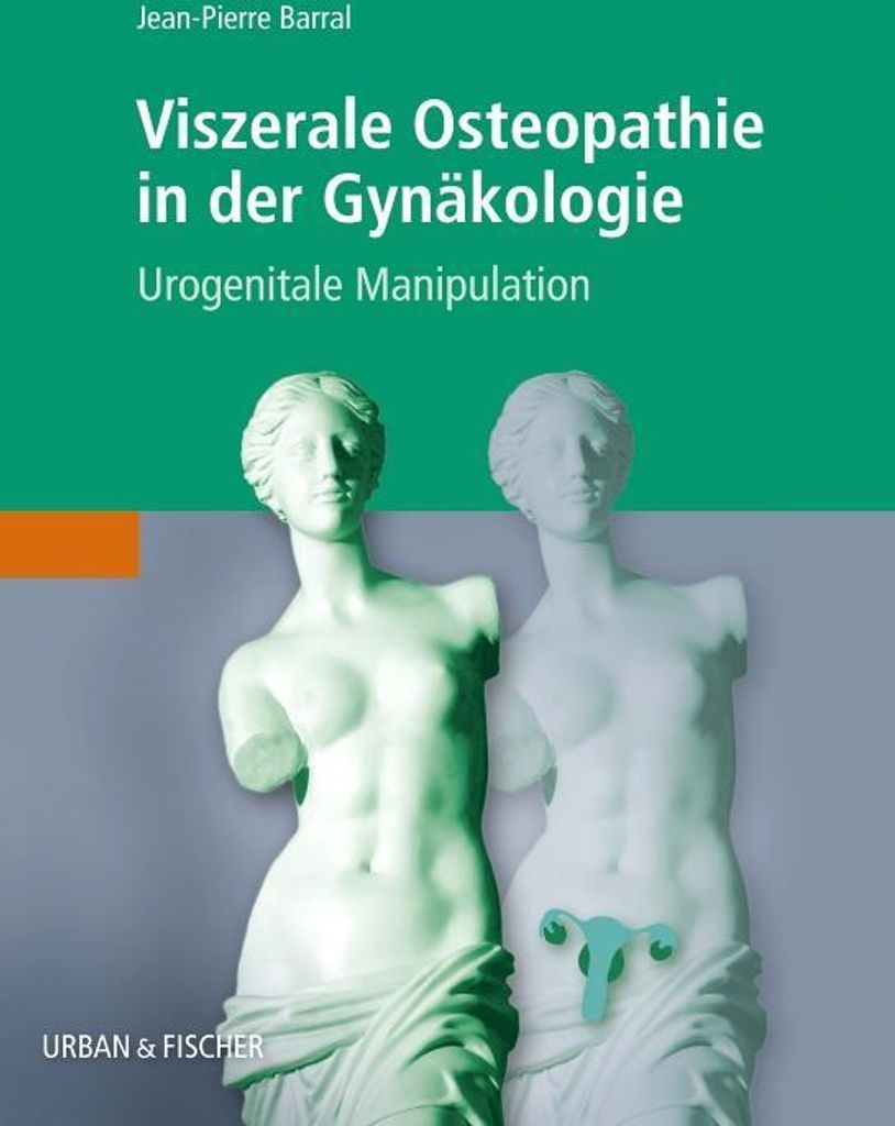Viszerale Osteopathie in der Gynäkologie