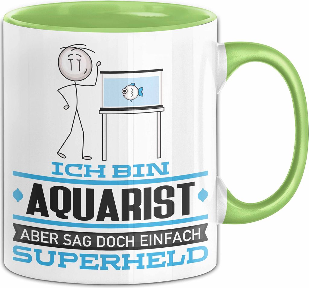 Aquarist Geschenk Tasse Ich Bin Aquarist Aber Sag Doch Produktbild 
