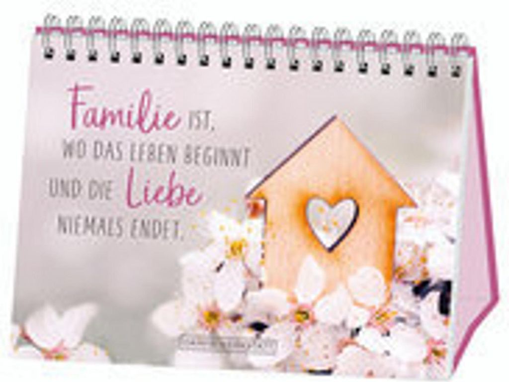 Familie ist, wo das Leben beginnt und die Liebe niemals Produktbild 