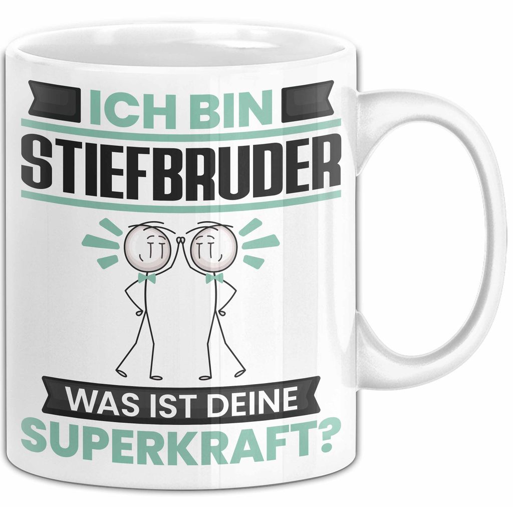 Stiefbruder Tasse Geschenk für Stiefbruder Geburtstag Lustiger Spruch Kaffee-Becher Was Ist Deine Superkraft (Weiß)