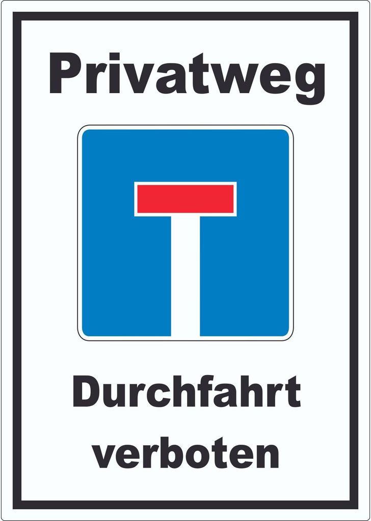 Privatweg Sackgasse Aufkleber A3 (297x420mm)