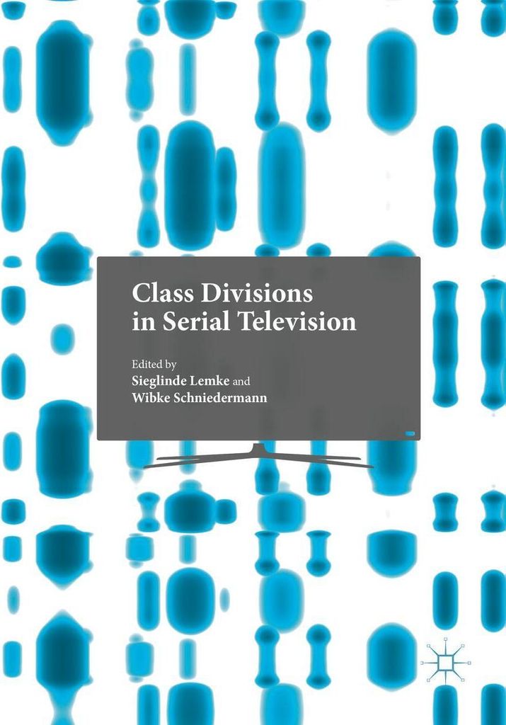 Class Divisions in Serial Television