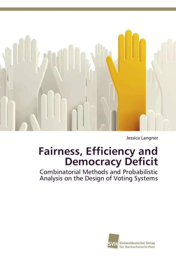 Fairness, Efficiency and Democracy Deficit