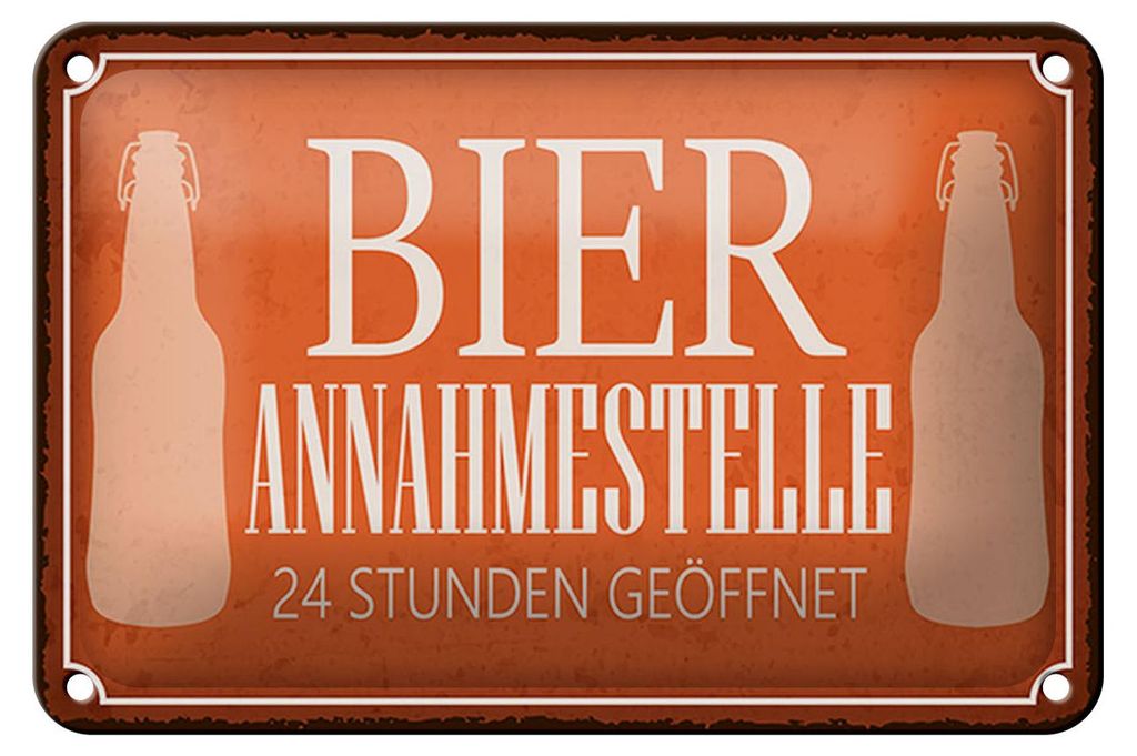 Blechschild Spruch 18x12cm Bier Annahmestelle 24 Stunden Dekoration