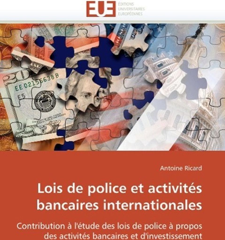 Lois de Police Et Activités Bancaires Internationales