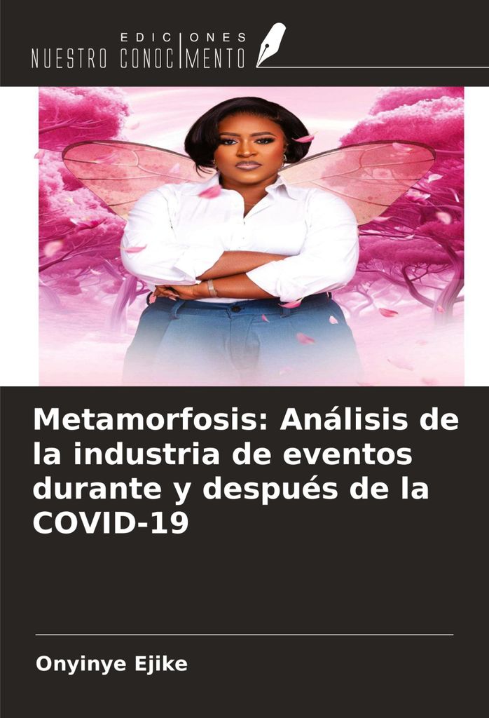 Metamorfosis: Análisis de la industria de eventos durante y después de la