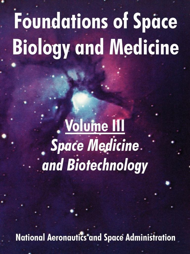 Foundations of Space Biology and Medicine: Volu. NAS.=