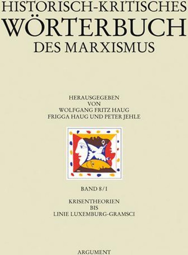 Historisch-kritisches Wörterbuch des Marxismus 8/1