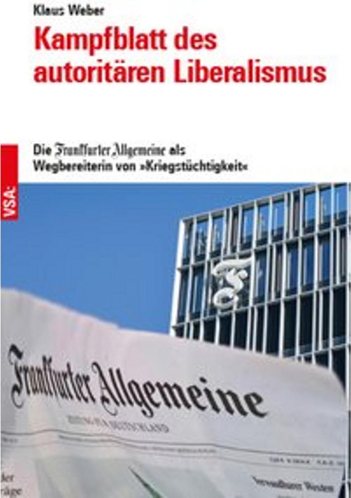 Kampfblatt des autoritären Liberalismus